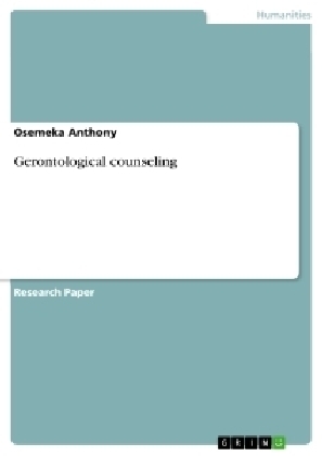 Gerontological counseling - Osemeka Anthony