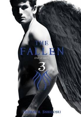 Fallen #3: End of Days - Thomas E. Sniegoski