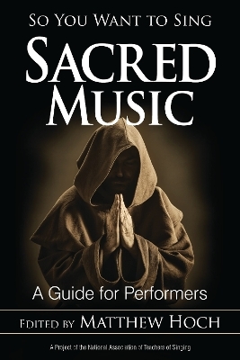 So You Want to Sing Sacred Music