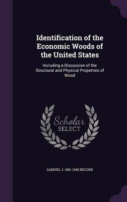 Identification of the Economic Woods of the United States