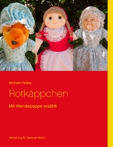 Rotk&auml;ppchen - Michael Felske