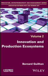 Innovation and Production Ecosystems - Bernard Guilhon