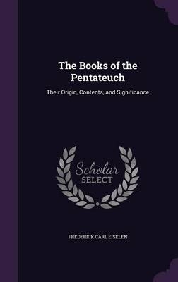 The Books of the Pentateuch