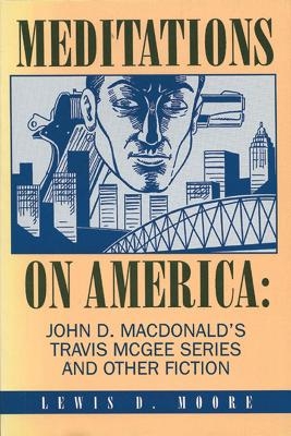 Meditations on America - Lewis D. Moore