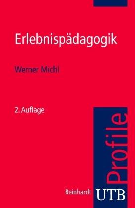 Erlebnisp&auml;dagogik - Werner Michl
