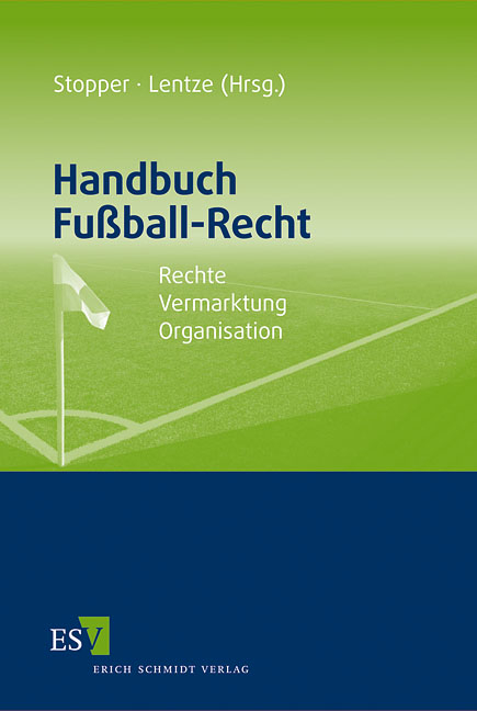 Handbuch Fu&szlig;ball-Recht - 