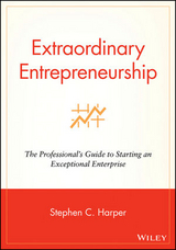 Extraordinary Entrepreneurship - Stephen C. Harper