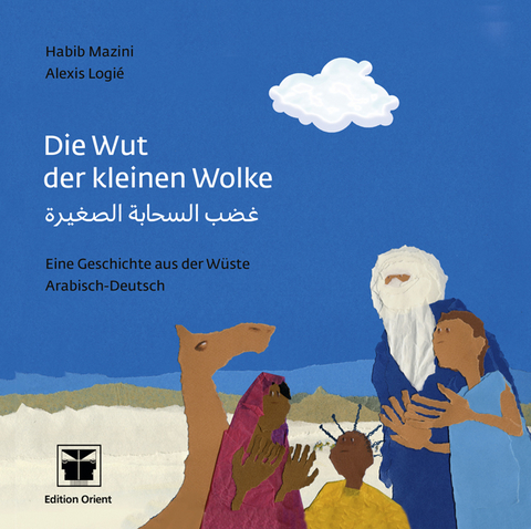 Die Wut der kleinen Wolke (Arabisch-Deutsch) - Habib Mazini