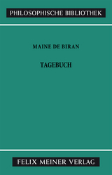 Tagebuch - Fran&ccedil;ois Pierre Gonthier Maine de Biran