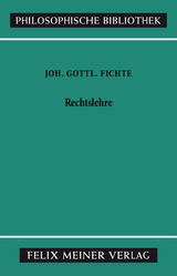 Rechtslehre - Johann Gottlieb Fichte