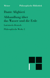 Abhandlung &uuml;ber das Wasser und die Erde -  Dante Alighieri