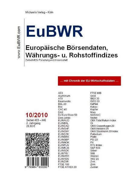 EuBWR Oktober 2010 - Europ&auml;ische B&ouml;rsendaten, W&auml;hrungs- und Rohstoffindizes - 