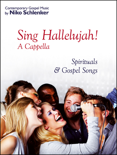 Sing Hallelujah! - Niko Schlenker