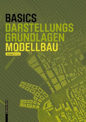 Basics Modellbau - Alexander Schilling