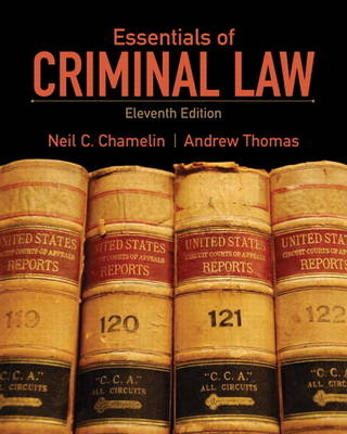 Essentials of Criminal Law - Neil Chamelin, Andrew Thomas