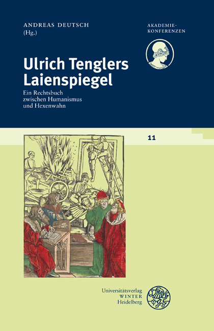 Schriftenreihe des Deutschen Rechtsw&ouml;rterbuchs / Ulrich Tenglers Laienspiegel - 