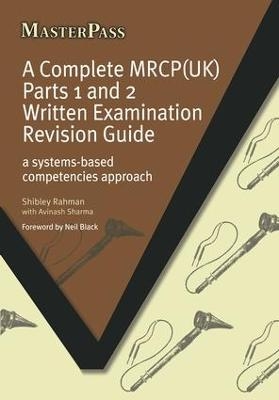 A Complete MRCP(UK) - Shibley Rahman, Avinash Sharma