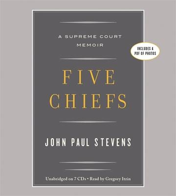 Five Chiefs - John Paul Stevens