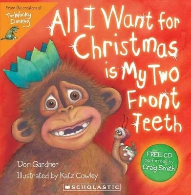 All I Want for Christmas is My Two Front Teeth - Don Gardner