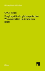 Enzyklop&auml;die der philosophischen Wissenschaften im Grundrisse (1830) - Georg Wilhelm Friedrich Hegel