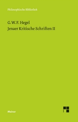 Jenaer Kritische Schriften II - Georg Wilhelm Friedrich Hegel