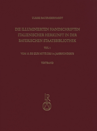 Die illuminierten Handschriften italienischer Herkunft in der Bayerischen Staatsbibliothek