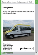 Neues verkehrswissenschaftliches Journal - Ausgabe 17 - Martin Ullrich, Georg Herzwurm, Fabian Hantsch, Krams Benedikt, K&ouml;rner Matthias