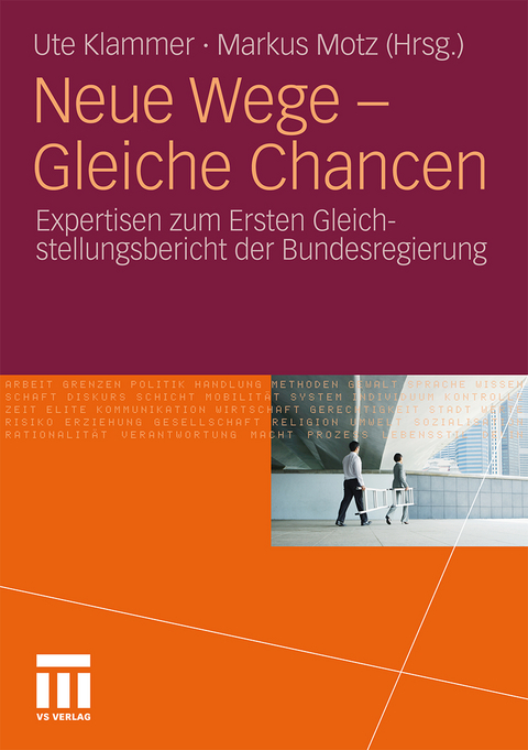 Neue Wege - Gleiche Chancen - 