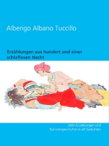 Erzählungen aus hundert und einer schlaflosen Nacht - Alberigo Albano Tuccillo