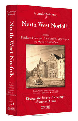 A Landscape History of North West Norfolk (1824-1922) - LH3-132