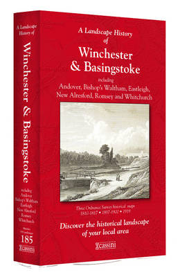 A Landscape History of Winchester & Basingstoke (1810-1919) - LH3-185
