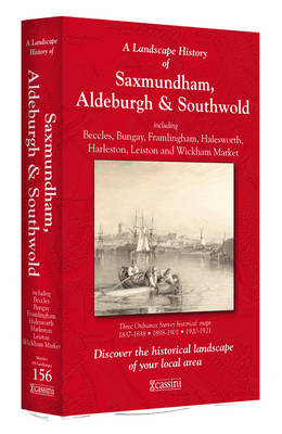 A Landscape History of Saxmundham, Aldeburgh & Southwold (1837-1921) - LH3-156