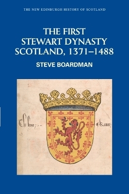 The First Stewart Dynasty - Steve Boardman
