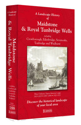 A Landscape History of Maidstone & Royal Tunbridge Wells (1813-1921) - LH3-188