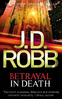Betrayal In Death - J. D. Robb