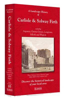 A Landscape History of Carlisle & Solway Firth (1866-1925) - LH3-085