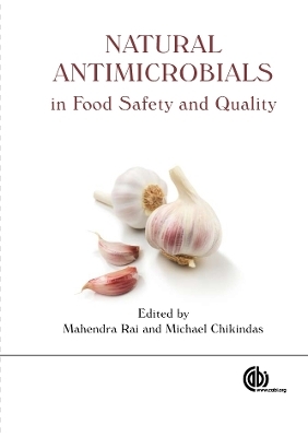 Natural Antimicrobials in Food Safety and Quality