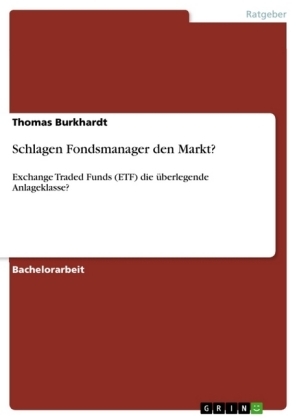 Schlagen Fondsmanager den Markt? - Thomas Burkhardt
