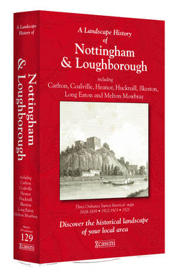 A Landscape History of Nottingham & Loughborough (1824-1921) - LH3-129