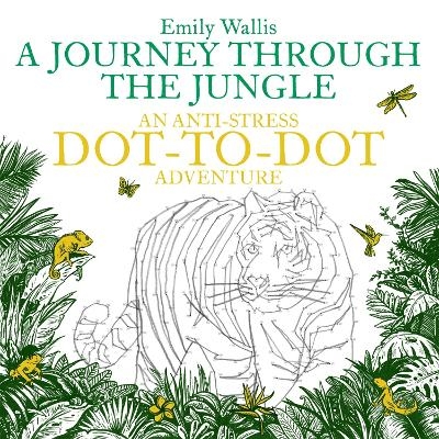 A Journey Through the Jungle - Emily Wallis