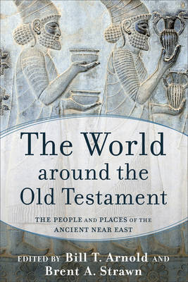 The World around the Old Testament - 