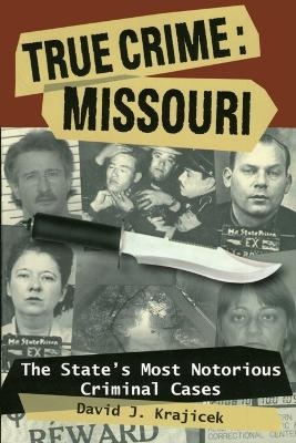 True Crime: Missouri