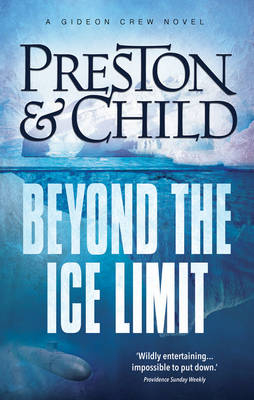 Beyond the Ice Limit - Douglas Preston, Lincoln Child