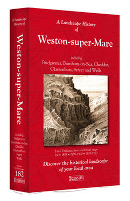 A Landscape History of Weston-super-Mare (1809-1922) - LH3-182