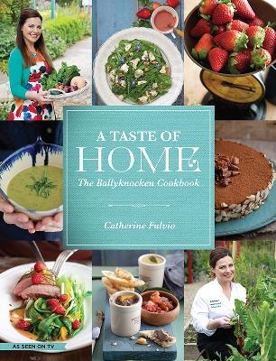 A Taste Of Home - Catherine Fulvio