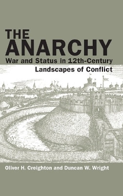 The Anarchy - Oliver H. Creighton, Duncan W. Wright