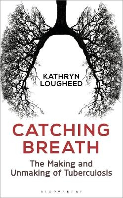 Catching Breath - Kathryn Lougheed