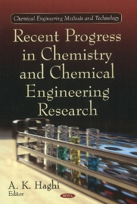 Recent Progress in Chemistry & Chemical Engineering Research - 