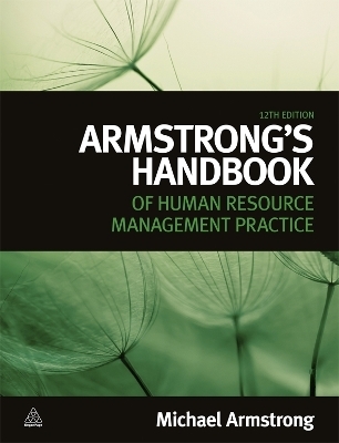 Armstrong's Handbook of Human Resource Management Practice - Michael Armstrong