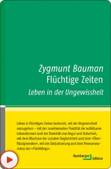 Fl&uuml;chtige Zeiten - Zygmunt Bauman